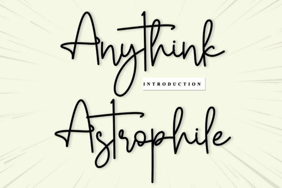 Anythink Astrophile: A Handwritten Font for Brands with Heart
