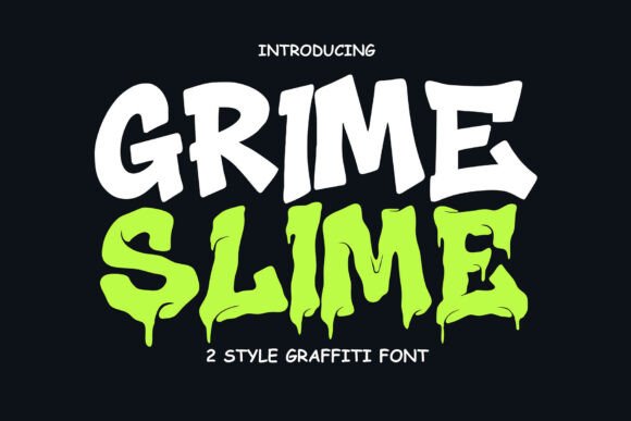 Grime Slime: The Gritty Display Font for Bold, Urban Designs