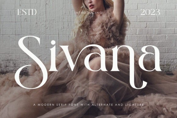 Sivana: The Art of Romantic & Refined Typography
