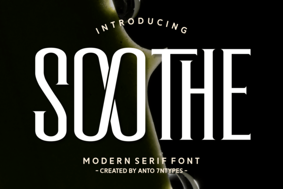 Soothe: The Serif Font That Balances Luxury with Liveliness